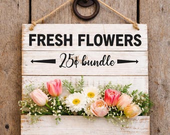 Fresh Flowers Printable | Spring Floral Wall Art Sign | Farmhouse Home Decor Digital Download