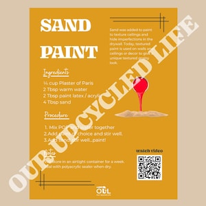 Peut inclure: Un graphique informatif jaune moutarde intitul&eacute; SAND PAINT avec du texte blanc listant les ingr&eacute;dients dont 1/4 tasse de pl&acirc;tre de Paris, 2 c. &agrave; soupe d'eau ti&egrave;de, 2 c. &agrave; soupe de peinture latex ou acrylique et 4 c. &agrave; soupe de sable.