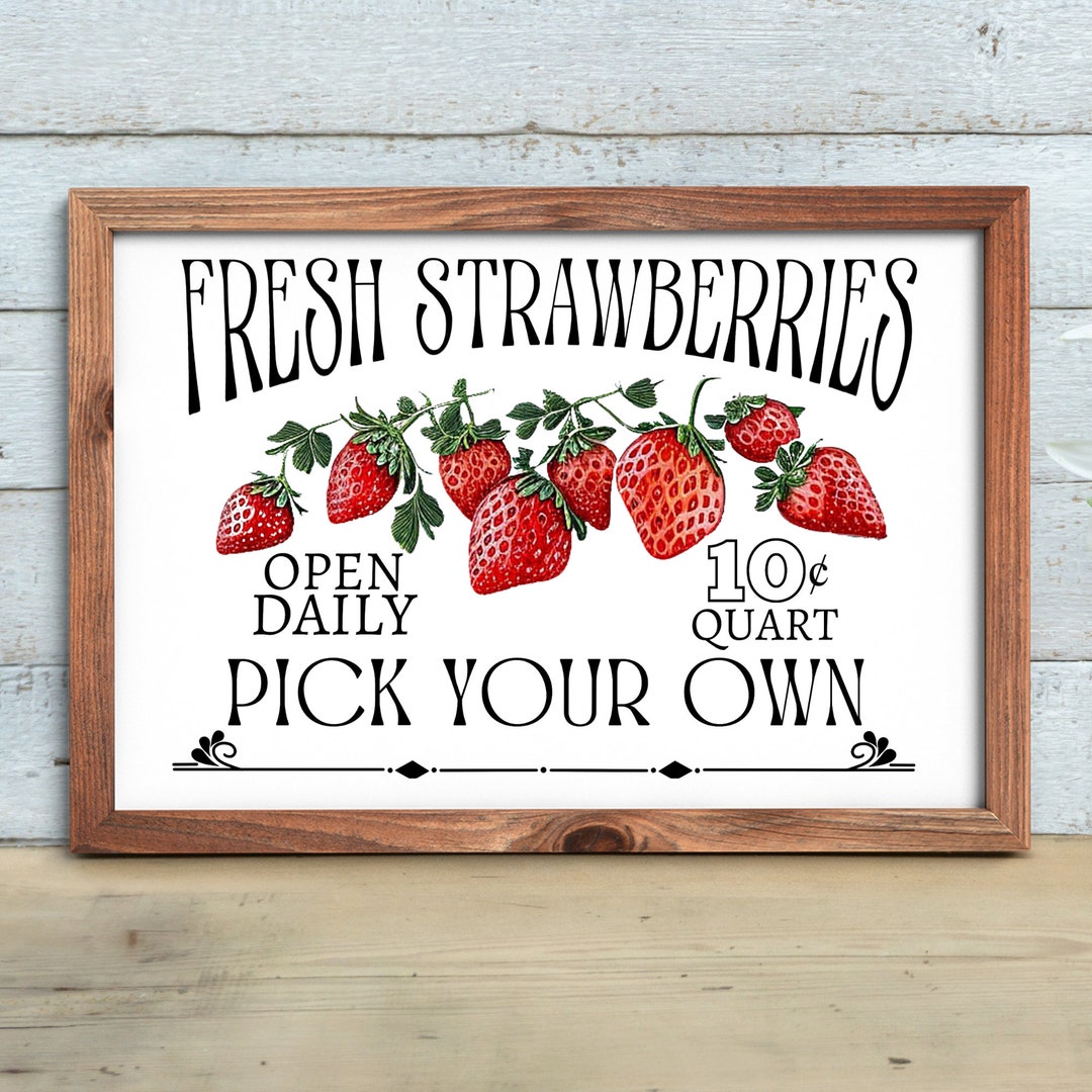 Rustic Strawberry Sign Fresh Strawberries Printable Sign | Vintage Farmhouse Kitchen Wall Art ...