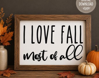 I love FALL Instant PNG JPEG digital download Printable Art downloadable Graphics Wall quote