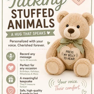 May include: A light brown plush teddy bear with a sage green ribbon and a heart-shaped patch on its chest that reads PRESS MY BELLY TO HEAR. The background features text including CUSTOM TALKING STUFFED ANIMALS, A HUG THAT SPEAKS, and other details about recording a 30-second voice message for a personalized gift.