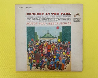 Arthur Fiedler – The Boston Pops Concert In The Park (Stereo-Vinyl-LP, RCA Red Seal Records, LSC-2577)