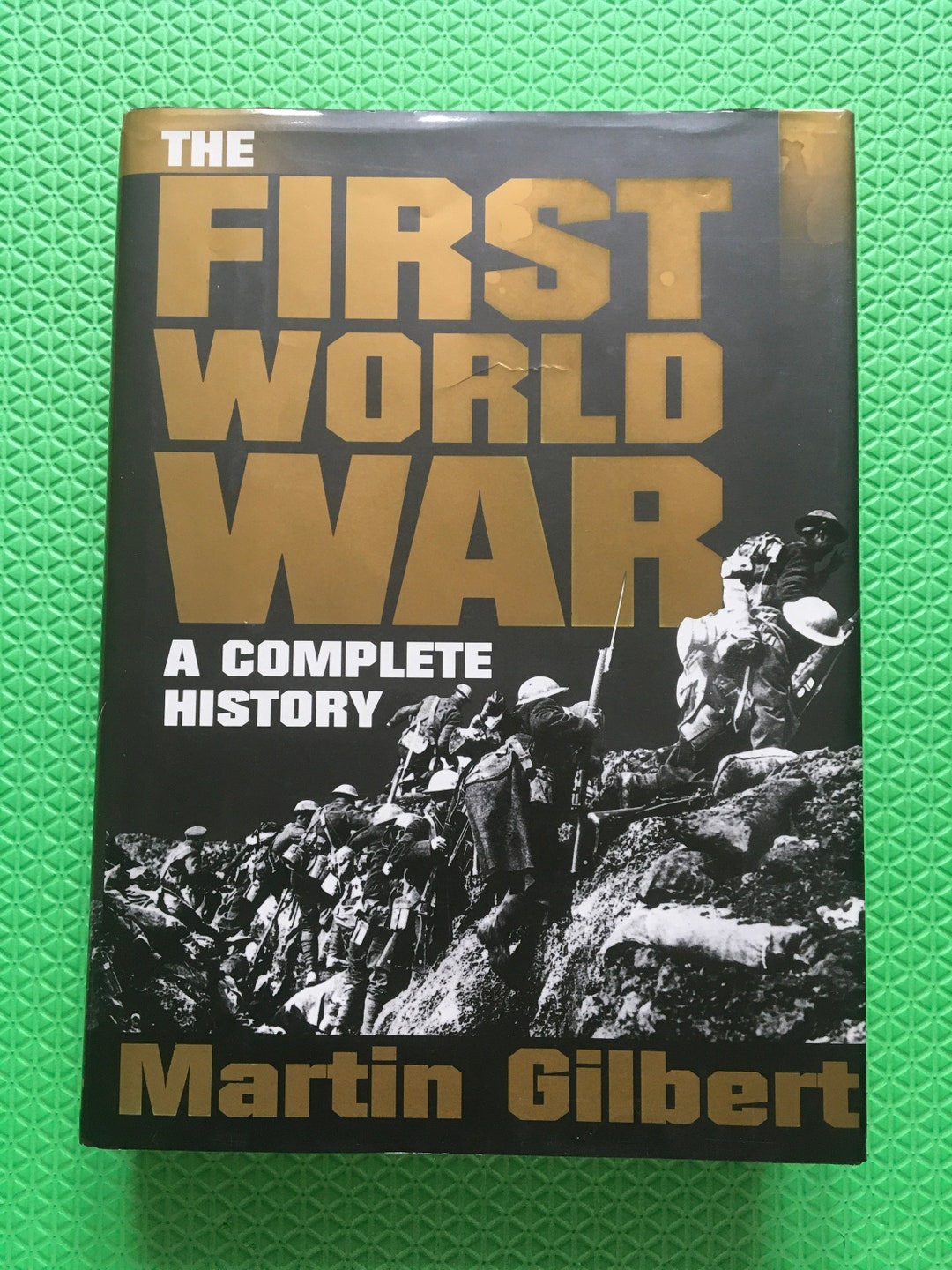 The First World War A Complete History Martin Gilbert - Etsy