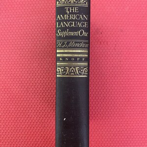 H.L. Mencken The American Language Supplement One 1 Alfred A. Knopf