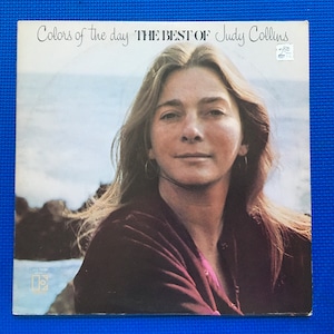 Judy Collins Colors Of The Day The Best Of Judy Collins Elektra Records Stereo LP EKS-75030