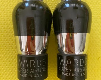 Matched Pair Wards Super Airline Number / Type 41 #41 Vacuum Tubes