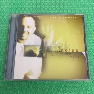 Chris Tomlin The Noise We Make CD