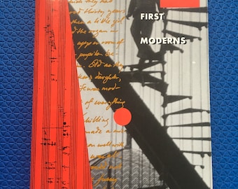 The First Moderns William R. Everdell