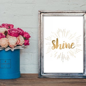 Shine Wall Art, A2, A3, A4, 8x10, Instant Download, Shine Printable, DIY, Digital Download, Decor, Glitter Art, Modern image 1