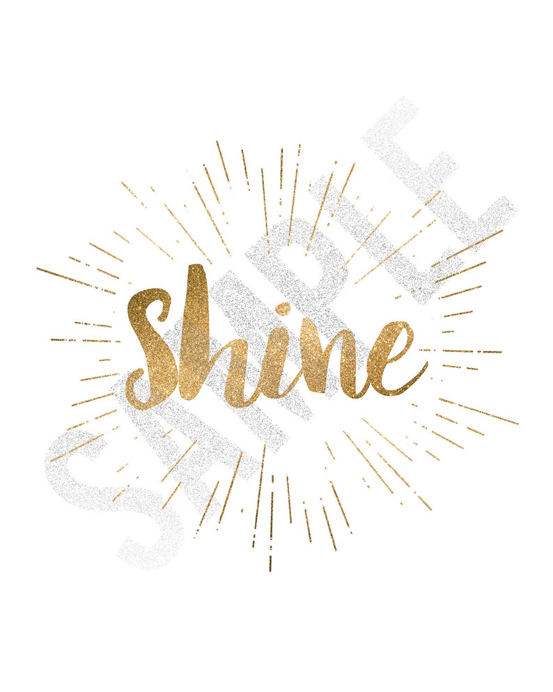 Shine Wall Art, A2, A3, A4, 8x10, Instant Download, Shine Printable, DIY, Digital Download, Decor, Glitter Art, Modern image 4