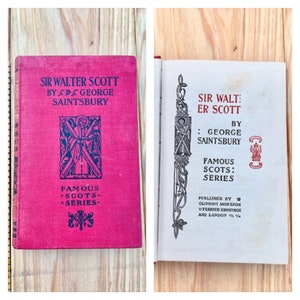 Vintage 1897 Sir Walter Scott by George Saintbury Book