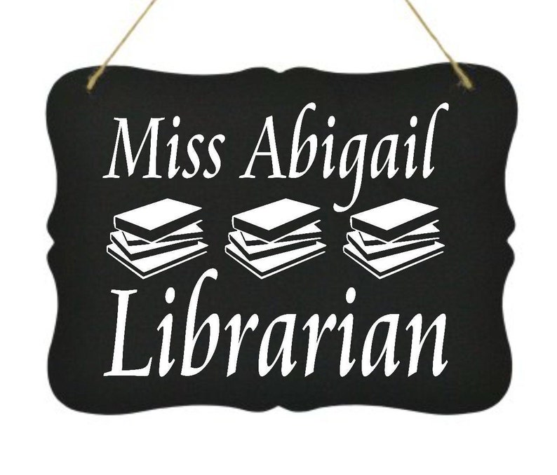 Teachers Door Sign Librarian Sign Personalized Teacher Sign Etsy