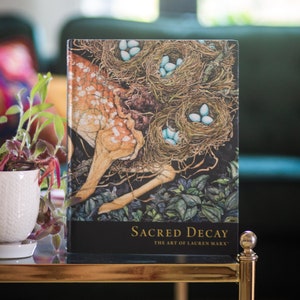 Signed "Sacred Decay: The Art of Lauren Marx" Book