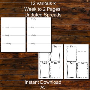 May include: Twelve printable weekly planner pages in A5 size. The pages are undated and feature different layouts for planning a week. Some layouts include a full page for each day of the week, while others have a smaller box for each day. The pages are black and white and have a simple, minimalist design.