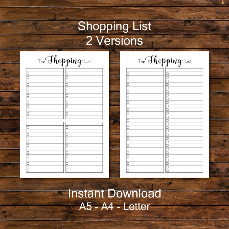 May include: Two printable shopping list templates with the text "The Shopping List" at the top of each page. The left page has four columns of checkboxes and lines for writing. The right page has two columns of checkboxes and lines for writing. The text "Instant Download A5 - A4 - Letter" is at the bottom of the image.