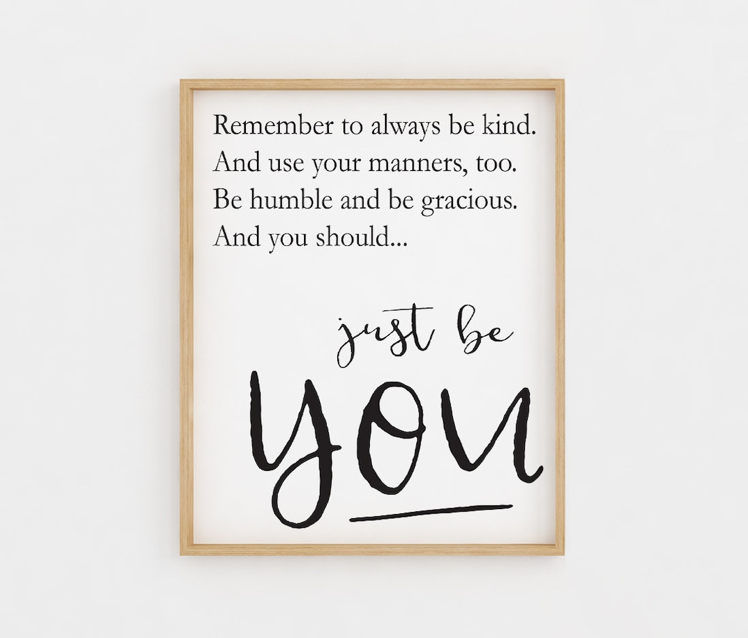 Printable Wall Art, Be Kind Quote, Inspirational Quotes Graduation Gift ...