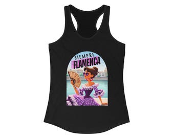 Siempre Flamenca Racerback Tank Top, Vintage Style Shirt, Summer Wear, Beach Outfit, Gift for Dancers, Festival Apparel