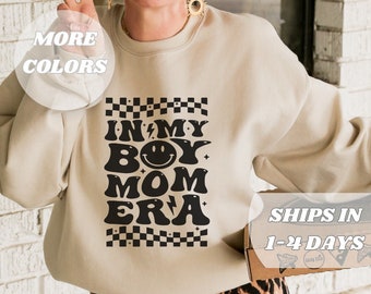 in my boy mom era sweatshirt, in my boy mom era shirt, in my mom era sweatshirt, in my mom era, in my boy mom era, mom sweatshirt, mom gift