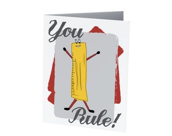 YOU RULE!  | Teacher Thank you | Greeting card
