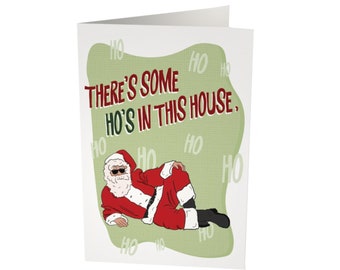 Ho's in this house  | Funny Christmas Card