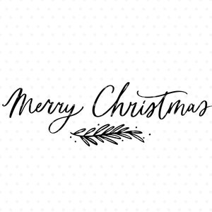 Merry Christmas SVG, Handlettered svg cut file