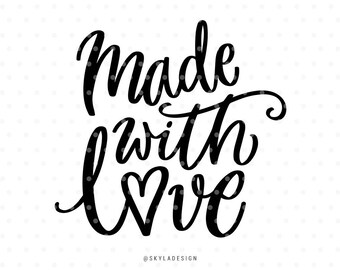 Made With Love Svg Etsy