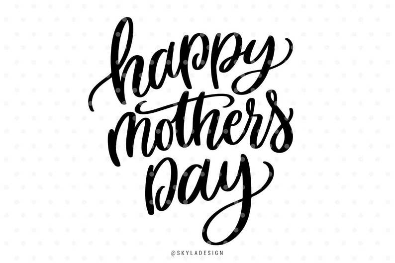 Download Mothersday svg Happy mothers day Svg file svg cutfile | Etsy