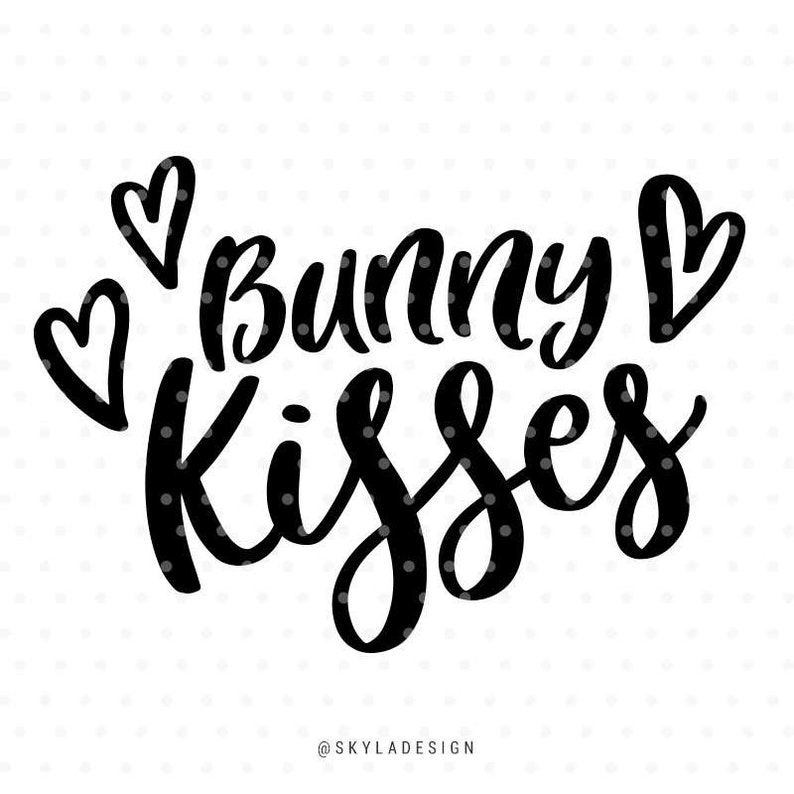Download Bunny kisses SVG cut file Heart Easter quote | Etsy