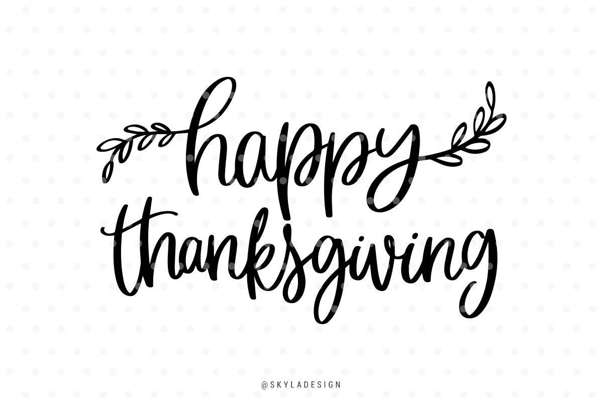 Happy Thanksgiving svg Thanksgiving Svg Svg Commercial use