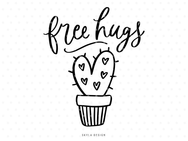 Download Free hugs SVG file Cactus svg Handlettered svg svg cut | Etsy