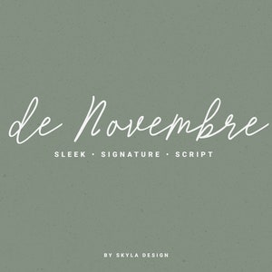 De Novembre Sleek Signature Script