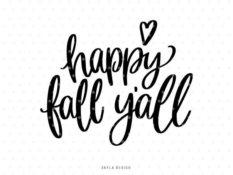 Happy Fall Yall Svg Cutfiles Autumn Quote - Etsy
