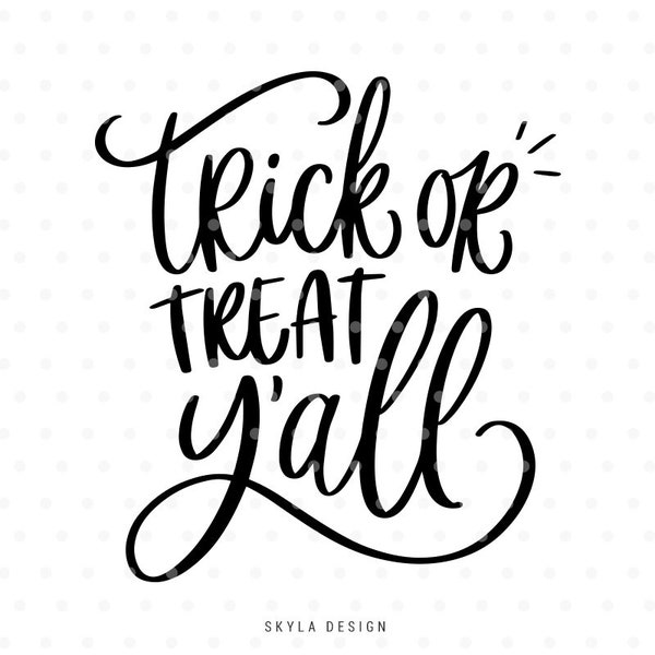Trick or treat Y'all Svg cutfile, Halloween clipart