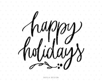 Happy Holidays Svg cutfile, Merry Christmas clipart for Silhouette & Cameo