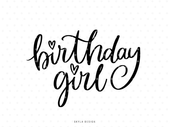 Download Birthday Girl SVG Kids svg cutfile Baby Svg cut file | Etsy