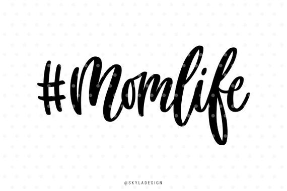 Download Momlife Mom svg Mothersday svg Hashtag momlife Svg file | Etsy