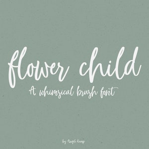 Flower Child whimsical brush font