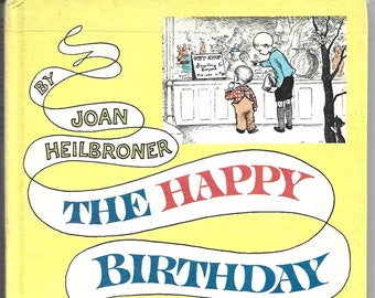 The Happy Birthday Present by Joan Heilbroner - An I Can Read Book - 1962 Hardback