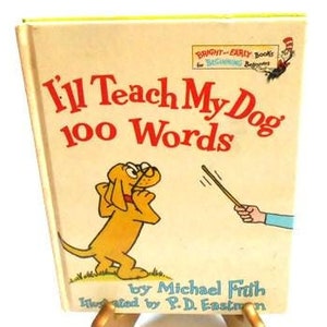 I'll Teach My Dog 100 Words by Michael Frith and PD Eastman * A Cat In The Hat Beginner Child's Hardback Book 1973