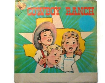 Cowboy Ranch 7 Inch 45 RPM Kids Record - Fun Time Records - Clementine, Comin Round The Mountain