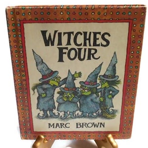 Witches Four by Marc Brown * A Parents Magazine Press Hardback Book 1980