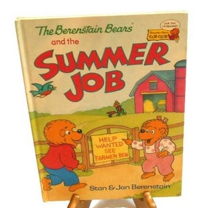 The Berenstain Bear&#39;s Summer Jobs by Stan and Jan Berenstain * Hardback Children&#39;s Book 1994