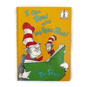 I Can Read With My Eyes Shut! by Dr. Seuss - Beginner Book Hardback