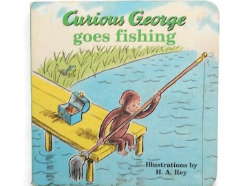 Curious George Goes Fishing Board Book by Margaret Rey and H A Rey