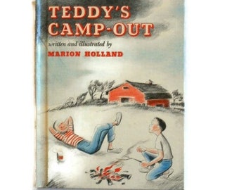 Teddy's Camp Out by Marion Holland Hardback Children's Book 1963