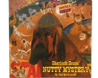 Sherlock Bones' Nutty Mystery or The Disappearing Peanuts by June Morris Arnold - Hardback Children's Book