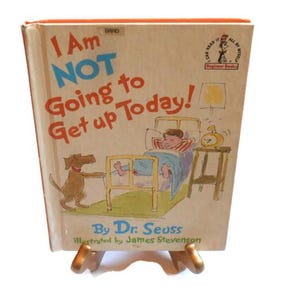 I Am Not Going To Get Up Today!  By Dr. Seuss * Beginner Books * A Child's Hardback Book 1987