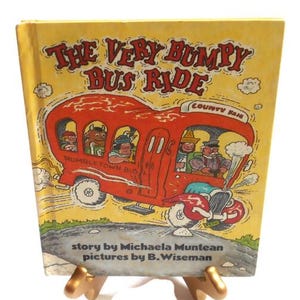 The Very Bumpy Bus Ride by Michaela Muntean * Parents Magazine Press Hardback 1981