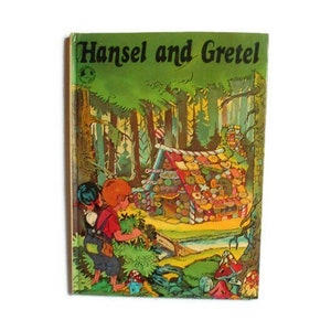 Hansel and Gretel Retold by Ingrid and Tyggve Emond * Hardback Children&#39;s Book 1979