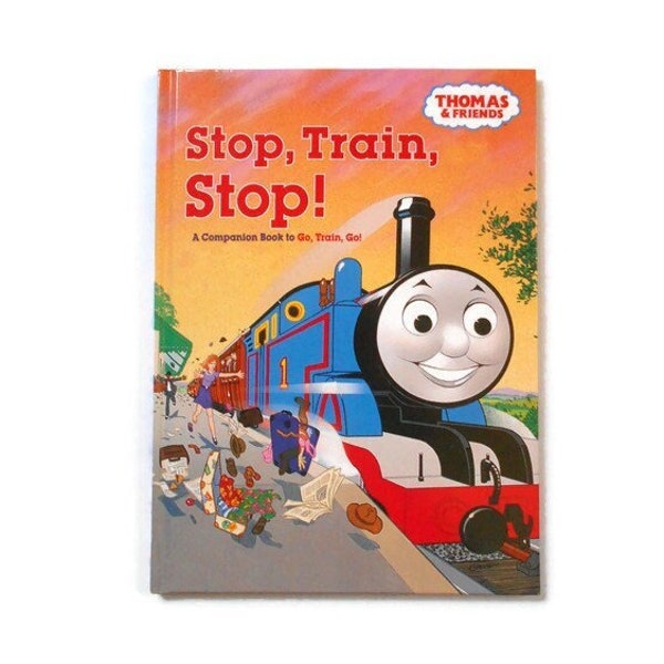 Thomas The Tank Engine and Friends Stop Train Stop Hardback Children's Book For Toddlers, Preschoolers and Beginning Readers